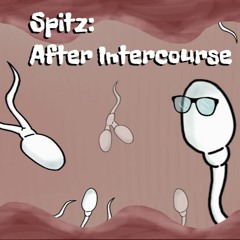 Spitz After Intercourse - Ovum Theme