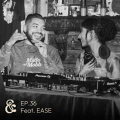 Dub & Effection | EP.36 feat. EASE