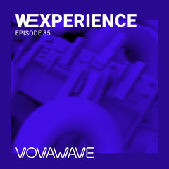 WExperience #85