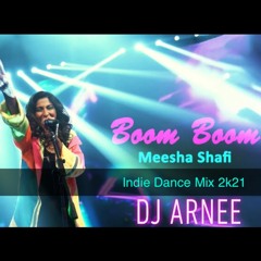 Boom Boom | Meesha Shafi | Indie Dance 2022 Remix | Velo Sound Station