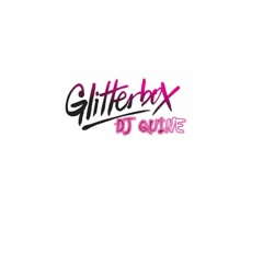 Glitterbox (Disco House) - DJ QUINE