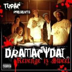 Dramacydal - Gotta Get Away (Thugs Mansion)