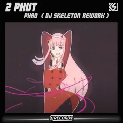 Phao    ( Skeleton rework )  [Free Download ]