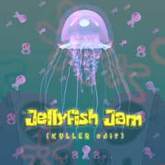 Jellyfish Jam (KYLLER's meme edit)