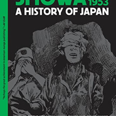 View EPUB 💜 Showa 1944-1953: A History of Japan by  Shigeru Mizuki &  Zack Davisson