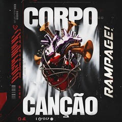 Letícia Fialho & DANTE - Corpo e Canção (RAMPAGE! Mash) [FREE DOWNLOAD]