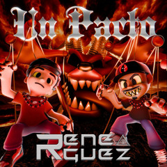 Victor Mendivil x Padrinito Toys - El Pacto (Rene Rguez Bootleg) -VocalFilter-