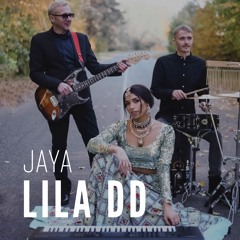 LILA DD - Jaya
