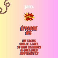 Boom Tschak Ep. #5 Focus sur Studio Barnhus & quelques nouveautés