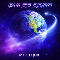 Mitch (UK) - Pulse 2000