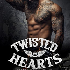 Access EPUB 📖 Twisted Hearts: Book 2 of the Twisted Minds series by  Keta Kendric [K