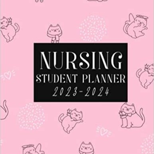 Stream DOWNLOAD PDF Nursing Student Planner 20252025 2 Year Planning