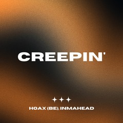 The Weeknd - Creepin' [Hoax (BE) x INMAHEAD Afro Remix]