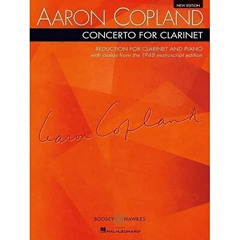 READ PDF 📔 Concerto For Clarinet Clarinet And Piano Reduction by  Aaron Copland [PDF