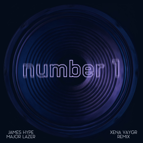 James Hype & Major Lazer – Number 1 (Xena Vaygr Remix) [Remix Competition Entry]