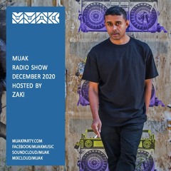 Muak Radio Show December 2020 By Zaki