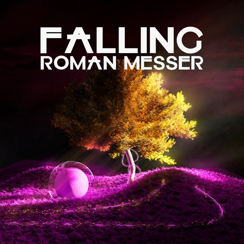 Roman Messer - Falling