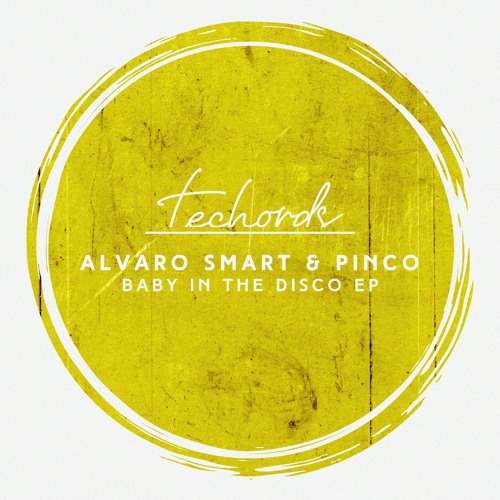 Alvaro Smart, Pinco - Baby In The Disco (Original Mix)