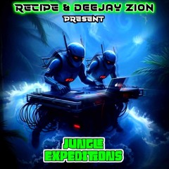 Recipe b2b deejayZion - Jungle Expedition - b2b DnB Mix