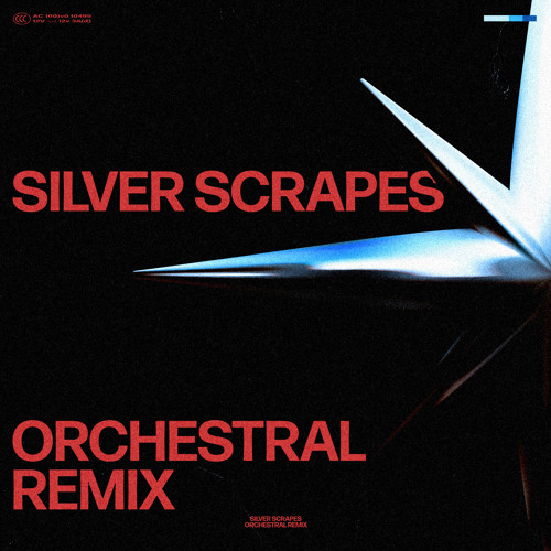 Silver Scrapes (Orchestral Remix)