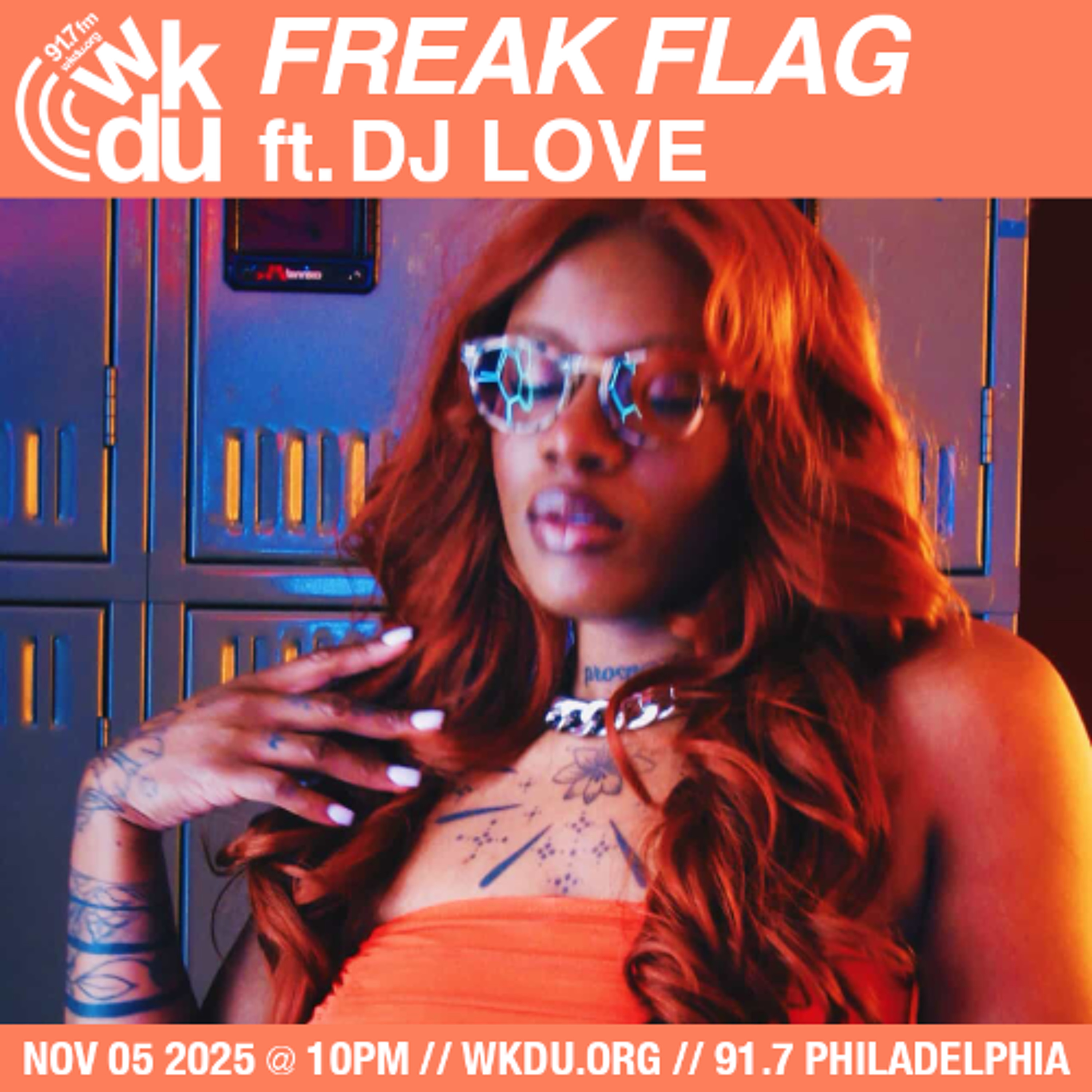 Freak Flag | DJ Love | 2025-11-05 episode artwork