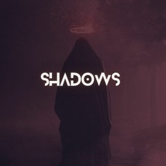 Shadows