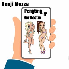 PENGTING N HER BESTIE