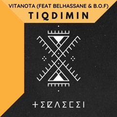 Tiqdimin (feat Belhassane & B.o.F)