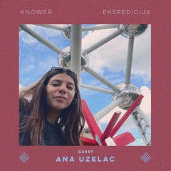 EKSPEDICIJA 112 (guest - Ana Uzelac)