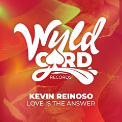 Love Is The Answer (Extended Mix) [Wyldcard Records]