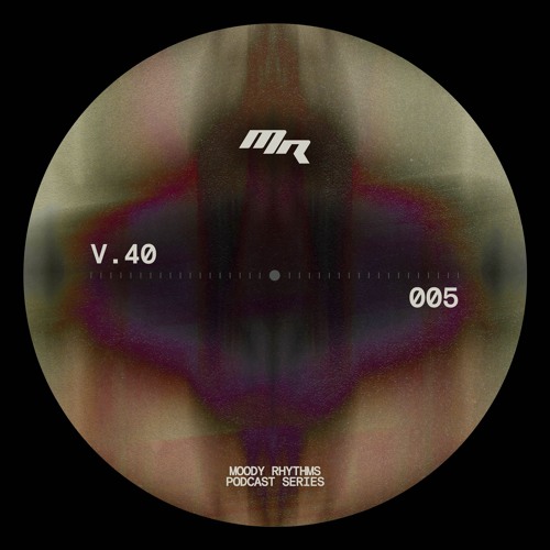 Moody Rhythms 005 | V.40
