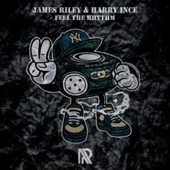 APR145 James Riley & Harry Ince - Feel The Rhythm (Original Mix)