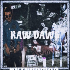 BUTCHAMAN - RAW DAWG [PROD. TELLEMRACK]