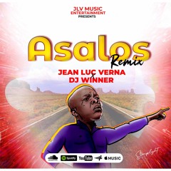 Asalos Remix - Jean Luc Verna & Dj Winner Lageee