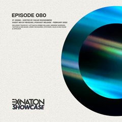 Exination Showcase | Episode 080 | Incl. Reveuse Guest Mix