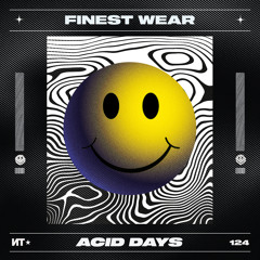 Acid Days (Stripped Version)