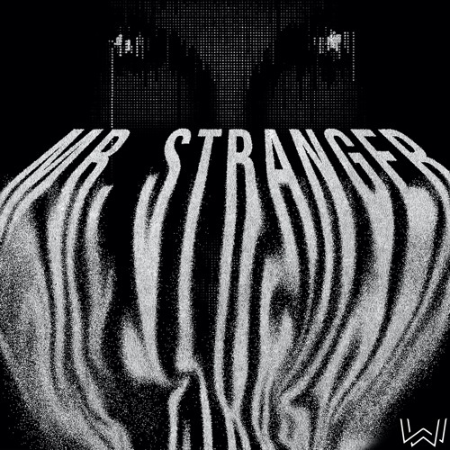 Cntrlla - Mr. Stranger