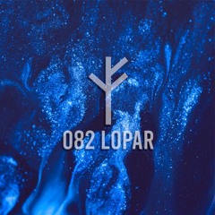 Forsvarlig Podcast Series 082 - Lopar