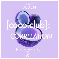 Janosch Ulm B2B Max Hermann @ ÆDEN x [coconut.concepts] - 19.08.22