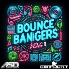 BenAddikt - Bounce Bangers Sessions VOL 1