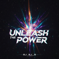 Unleash The Power