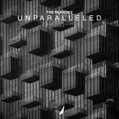 The Reason Y - Unparalleled EP