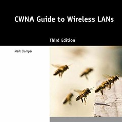 Access EPUB 🗃️ CWNA Guide to Wireless LANs by  Mark Ciampa [PDF EBOOK EPUB KINDLE]