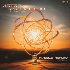 Y-Salem (Invisible Reality Remix)