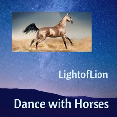 Dance With The Horses