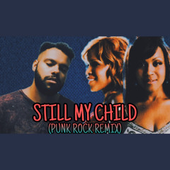 Dylan Birks - Still My Child (Punk/ALT-Rock Remix