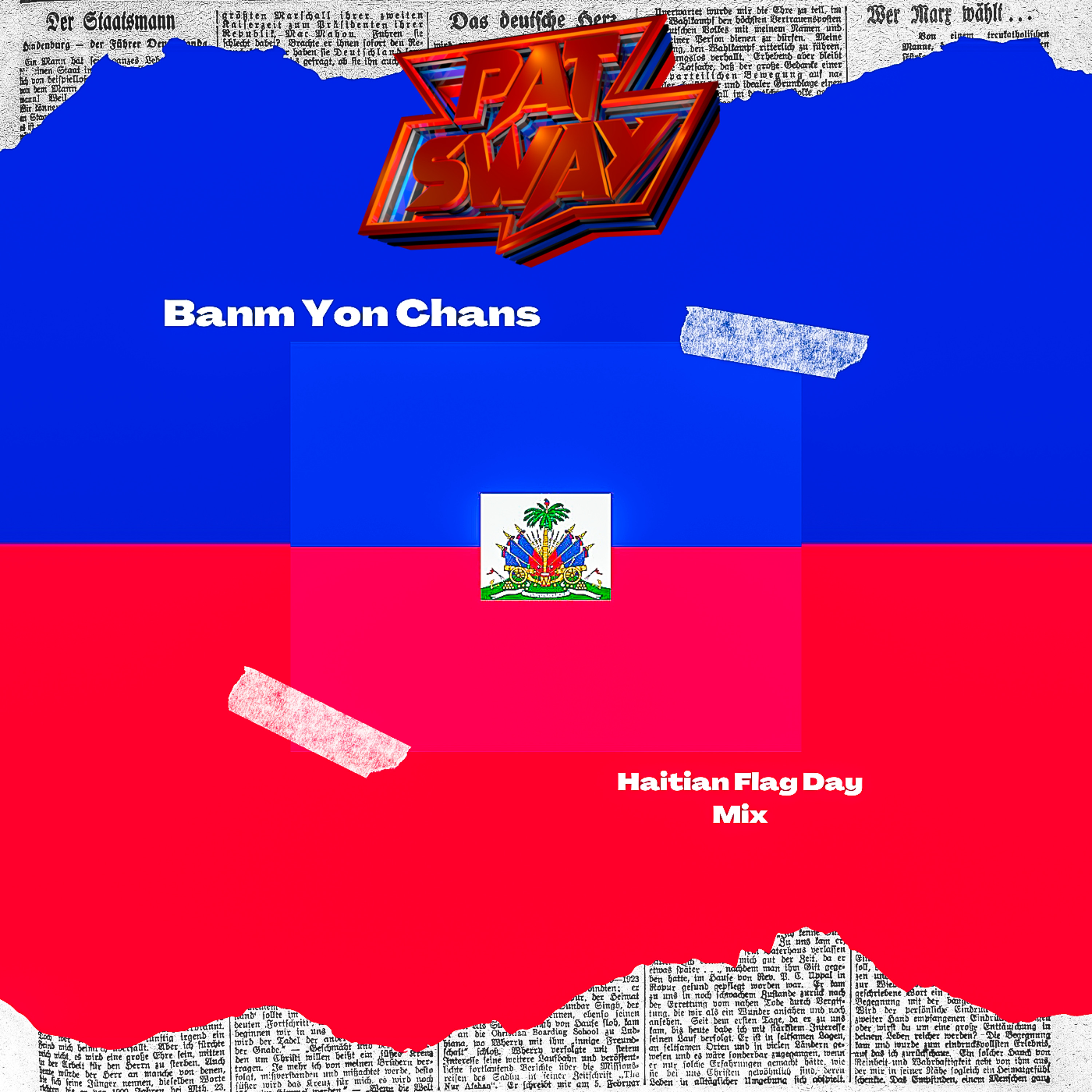 Banm Yon Chans (Haitian Flag Day Mix) episode artwork