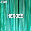 Tải video: Heroes (Pop x EDM Type Beat)