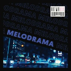Melodrama [FREE DL]