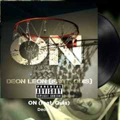 (BEST SLOW TRAP OF 2022) DEon LEon - ON [Feat Quis] SNIPPET [Full Song In Description]